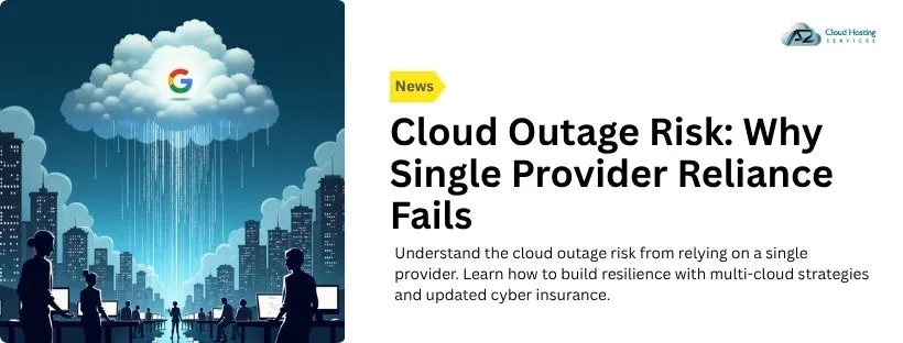 Cloud Outage Risk