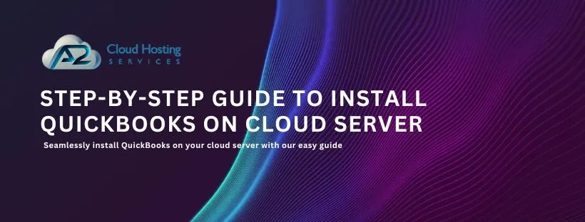 install-quickbooks-on-cloud-server