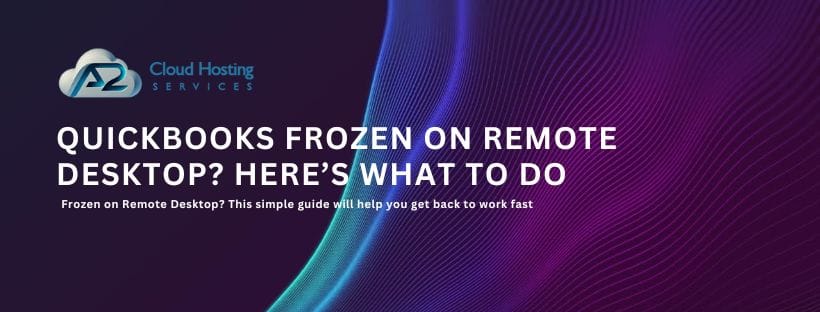 quickbooks-frozen-on-remote-desktop