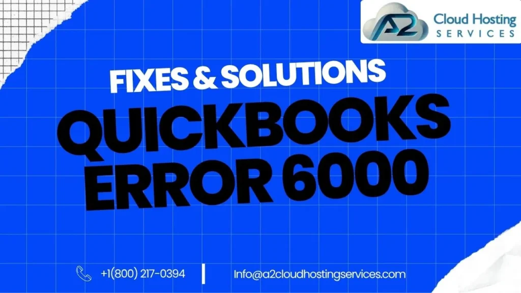 QuickBooks Error 6000 Series
