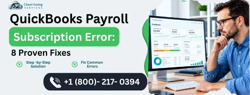quickbooks payroll subscription error 8 proven fixes